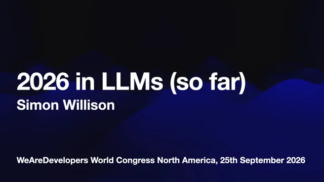 2026 in LLMs (so far)