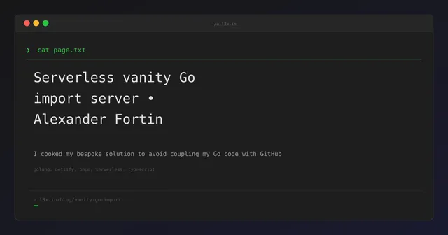 Serverless vanity Go import server • Alexander Fortin